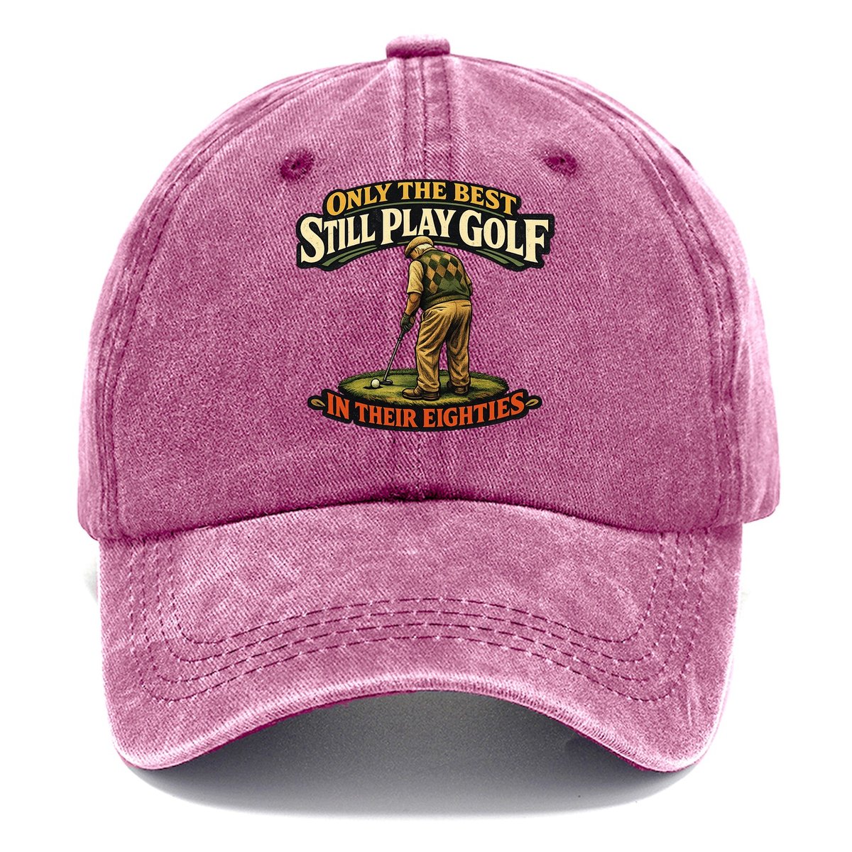 Still Play Golf In Their Eighties Classic Cap – Dusty Rose