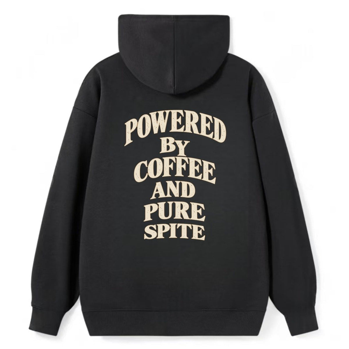 Powered By Coffee And Pure Spite Quiet Statements Classic Pullover Hoodie – Black