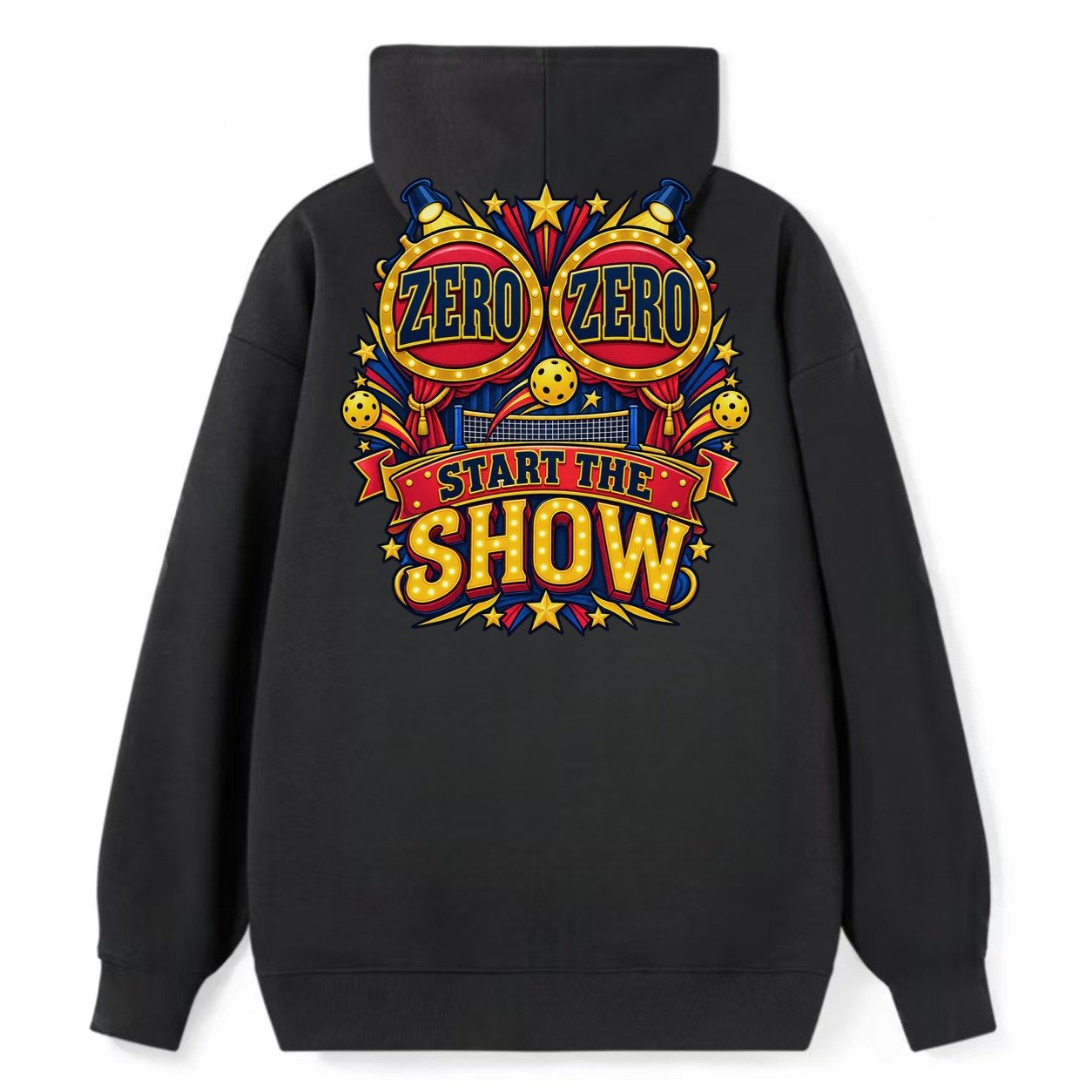 Zero Zero Start The Show Pickleball Life Classic Pullover Hoodie – Black