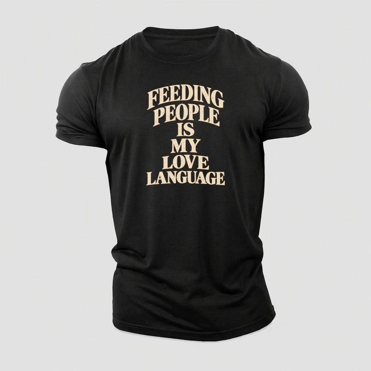 Feeding People Is My Love Language Quiet Statements Cotton T-Shirt – Black