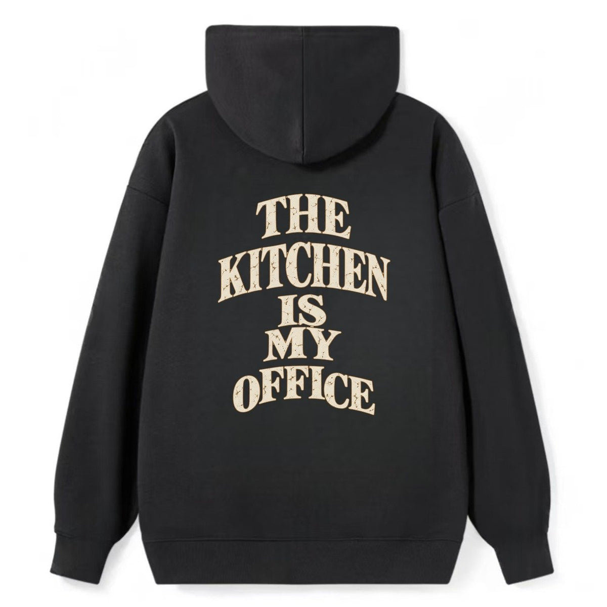 The Kitchen Is My Office Quiet Statements Classic Pullover Hoodie – Black
