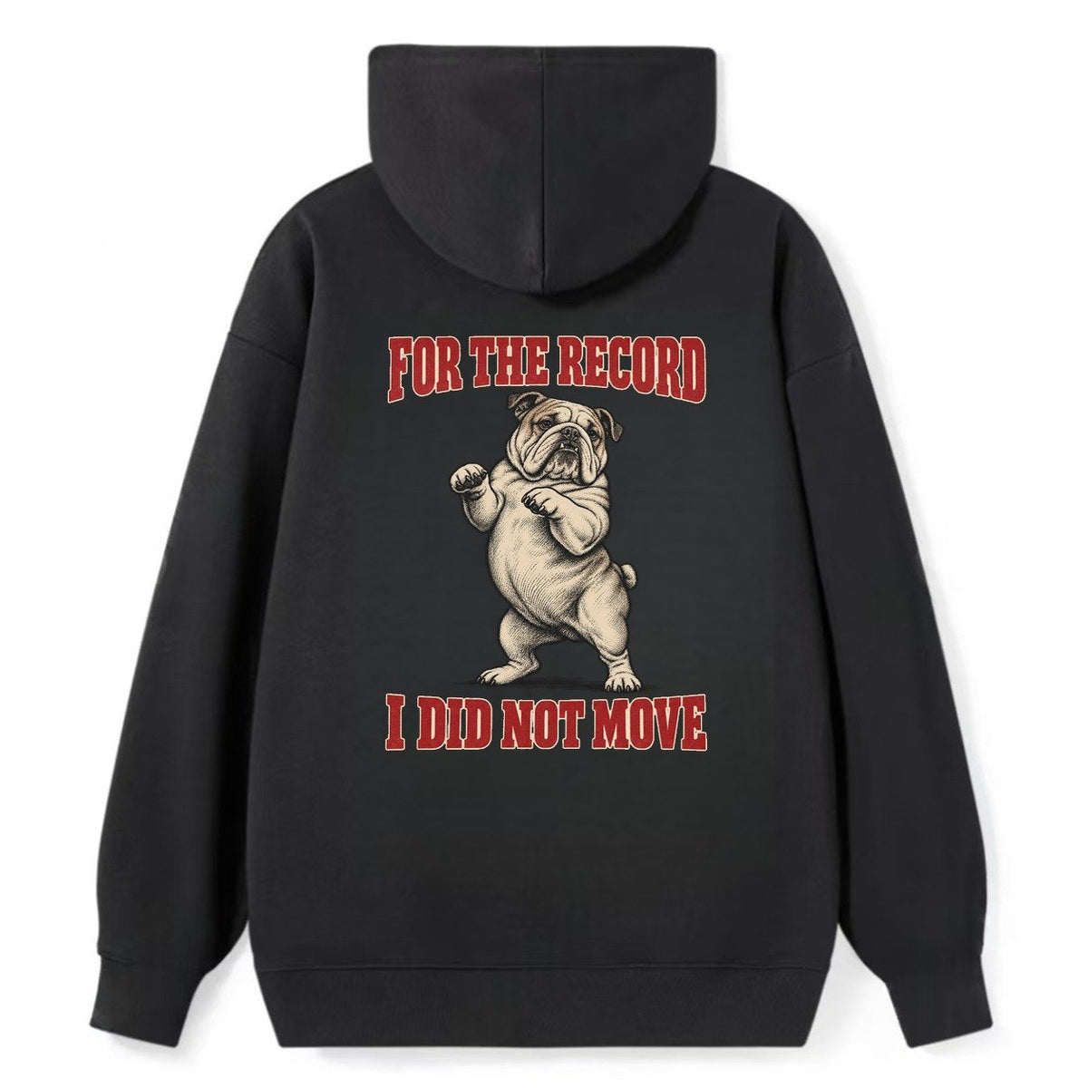 English Bulldog Dog Declarations Classic Pullover Hoodie – Black