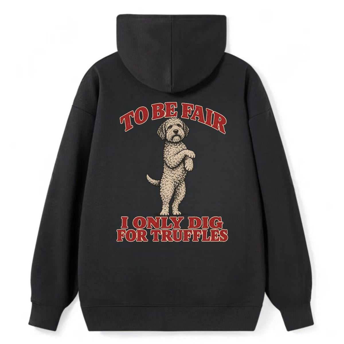 Lagotto Romagnolo Dog Declarations Classic Pullover Hoodie – Black