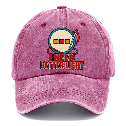 I Need Better Light And Needlework Classic Cap – Dusty Rose