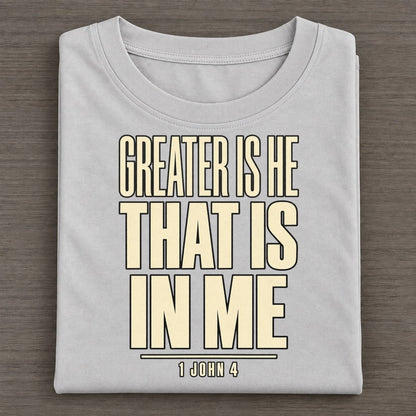 Greater Is He That Plain Gospel Classic T-shirt – Grey