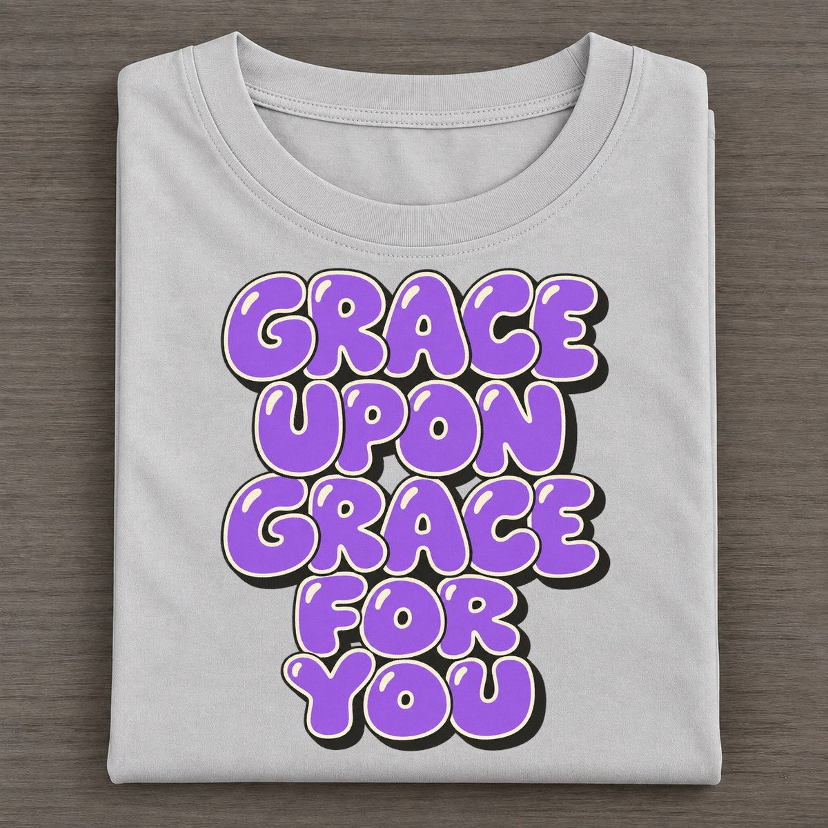 Grace Upon Grace For You Sunday Puff Classic T-shirt – Grey