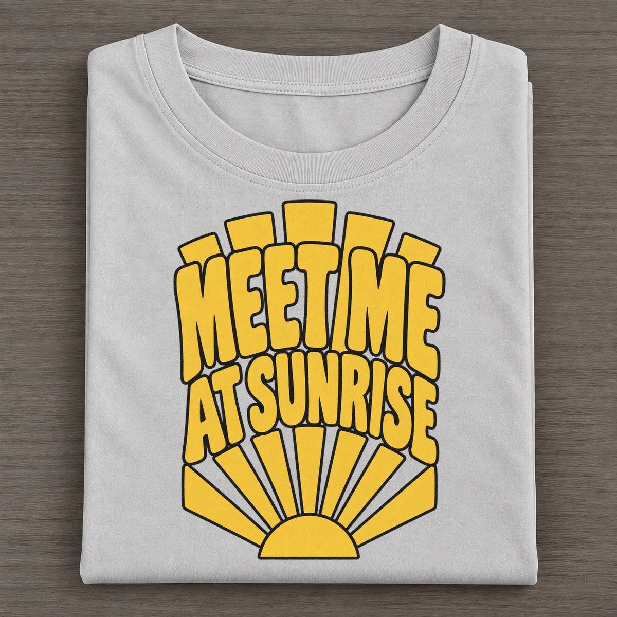 Meet Me At Sunrise Sunburst Sayings Sunburst Sayings Tees Top Classic T-shirt – Grey