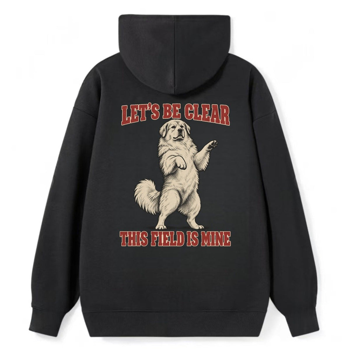 Great Pyrenees Dog Declarations Classic Pullover Hoodie – Black