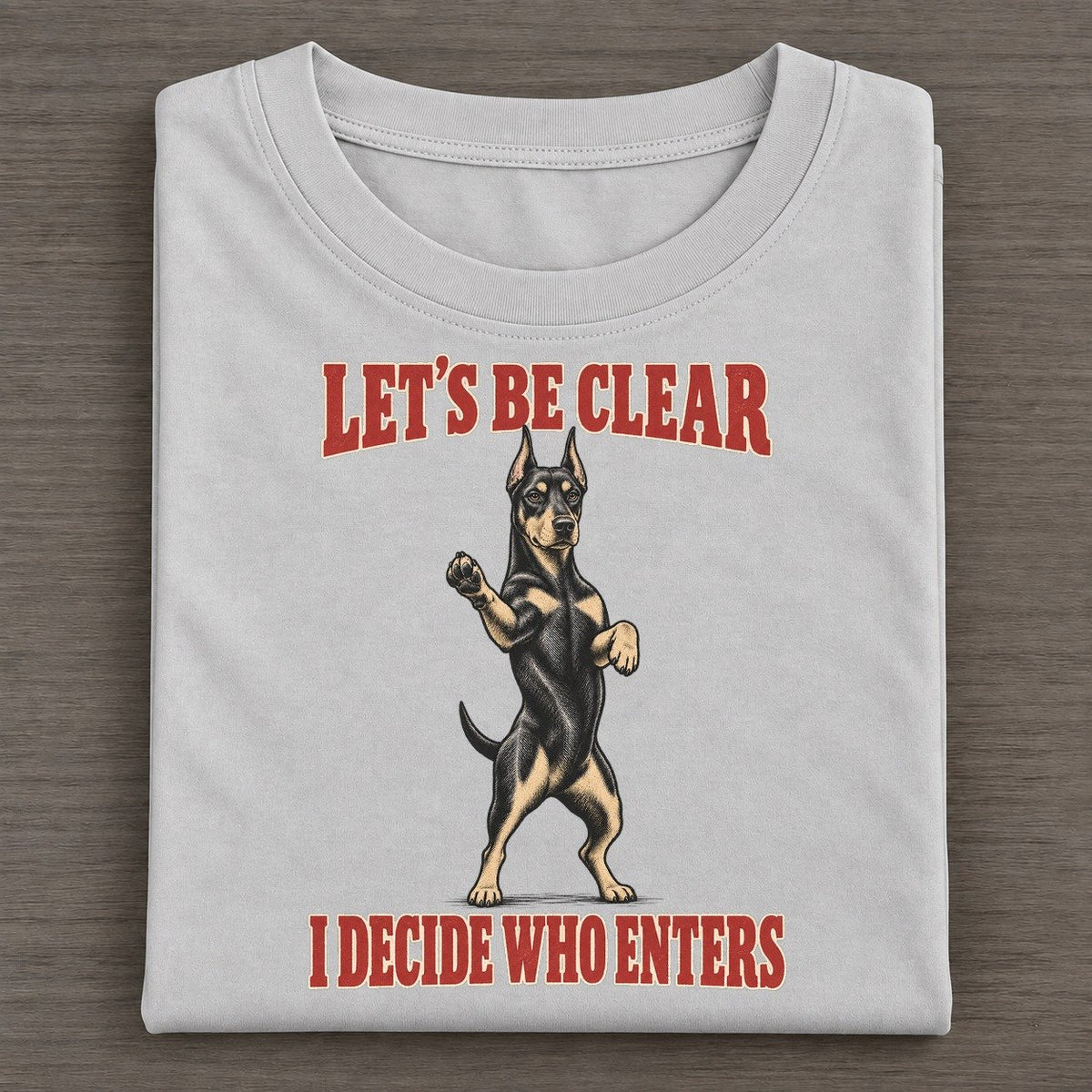 Doberman Pinscher Dog Declarations Classic T-shirt – Grey