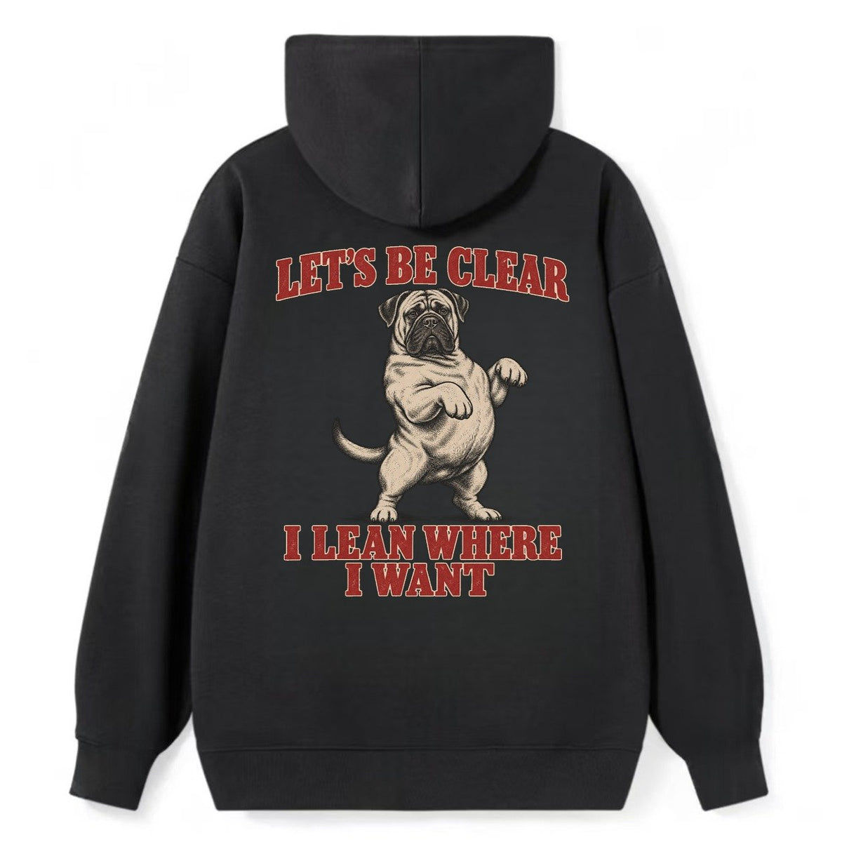 Bullmastiff Dog Declarations Classic Pullover Hoodie – Black
