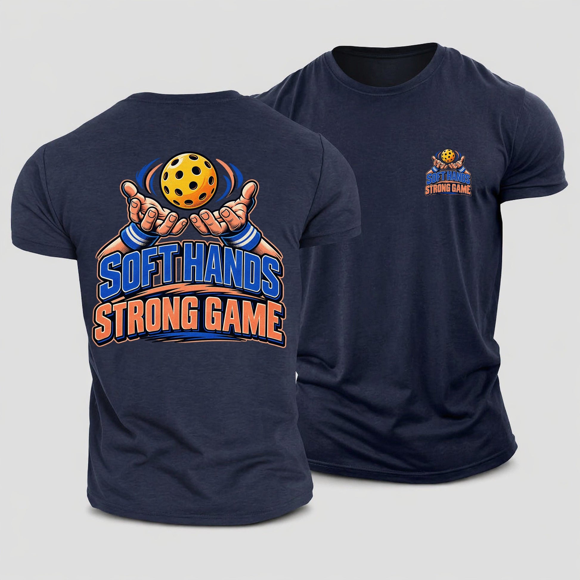 Soft Hands Strong Game Pickleball Life Cotton T-Shirt – Navy