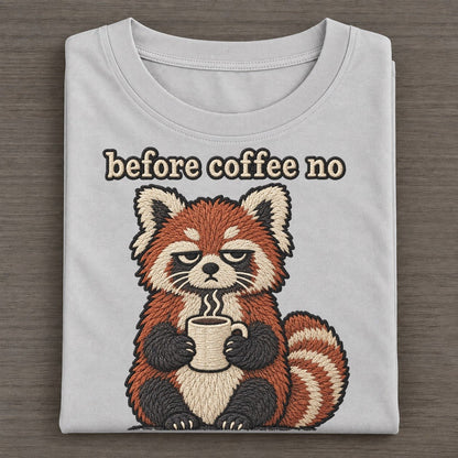 Before Coffee No Strongly Worded Classic T-shirt – Grey