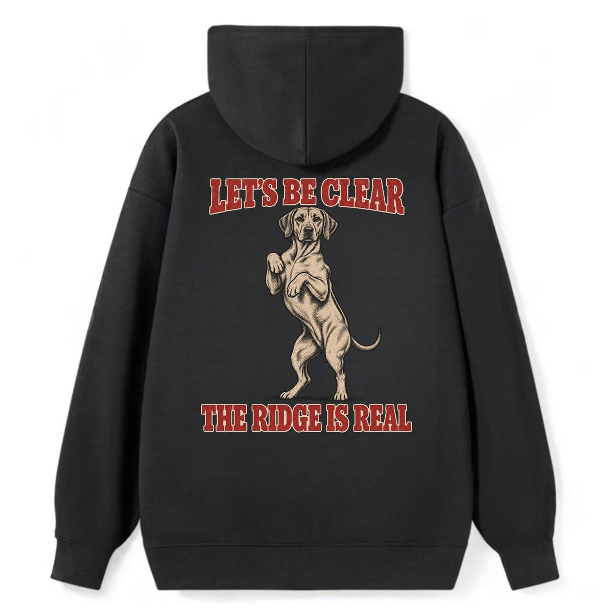Rhodesian Ridgeback Dog Declarations Classic Pullover Hoodie – Black