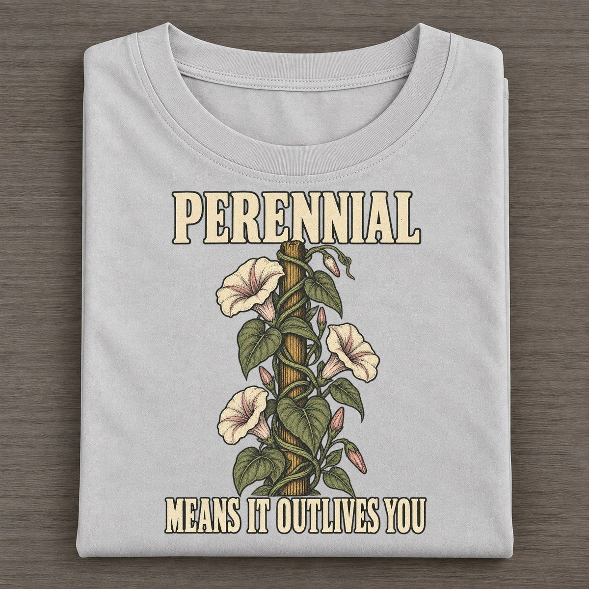 Means It Outlives You Botanical Warnings Classic T-shirt – Grey