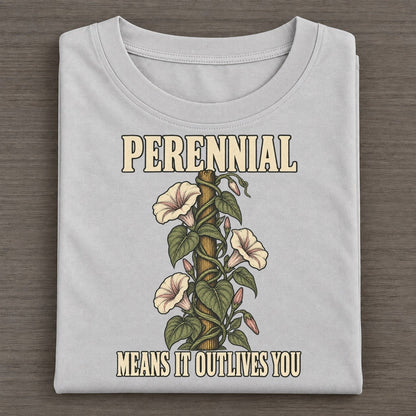 Means It Outlives You Botanical Warnings Classic T-shirt – Grey