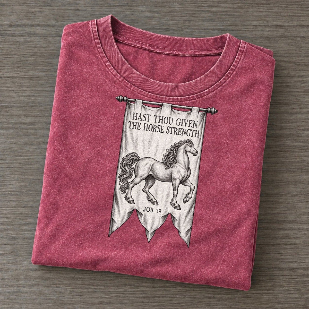 Hast Thou Given The Horse Strength Beast And Banner Vintage T-shirt – Raspberry