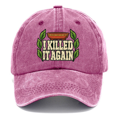 I Killed It Again Bonsai Classic Cap – Dusty Rose