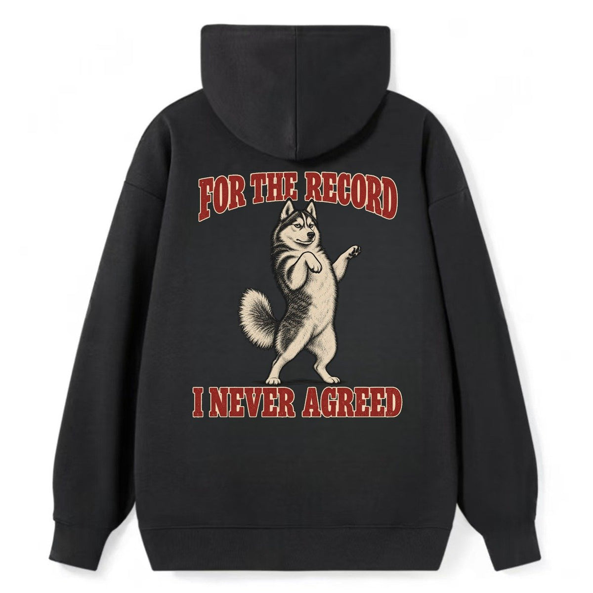 Siberian Husky Dog Declarations Classic Pullover Hoodie – Black