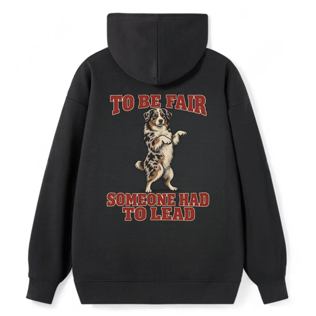 Australian Shepherd Dog Declarations Classic Pullover Hoodie – Black
