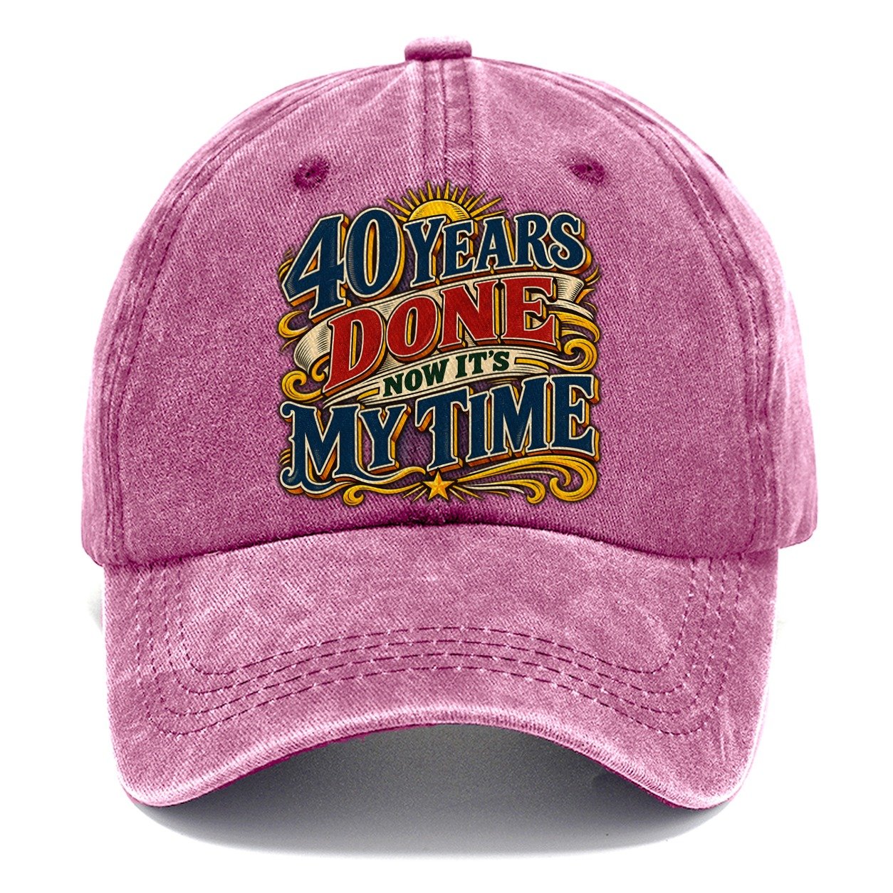 40 Years Done Now It S My Time Retired Living Classic Cap – Dusty Rose