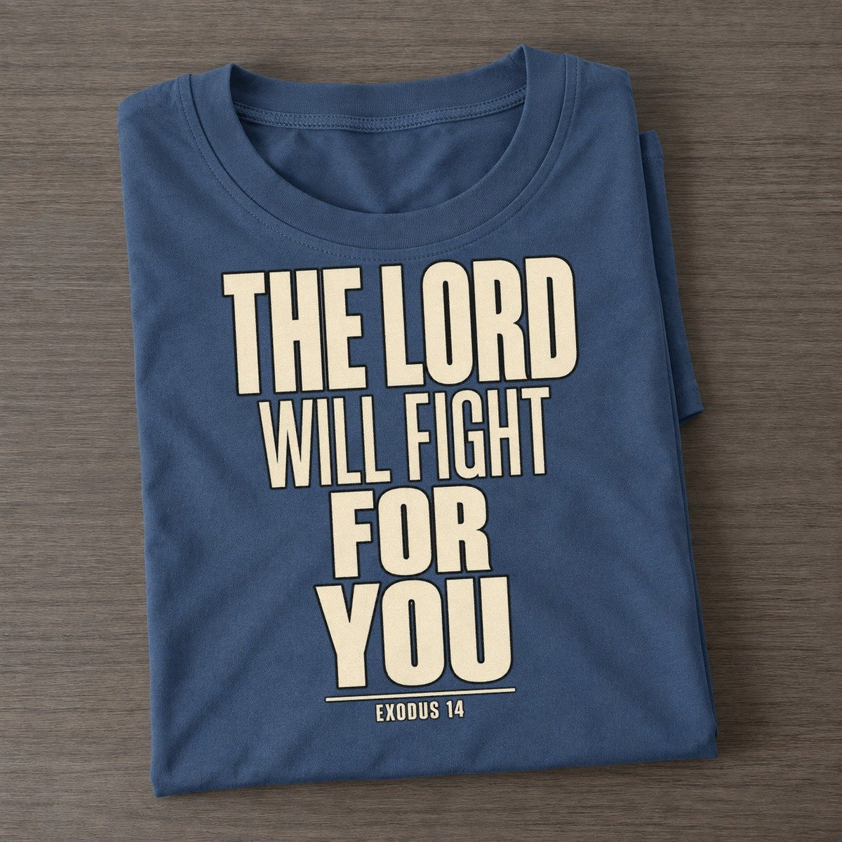 The Lord Will Fight Plain Gospel Classic T-shirt – Twilight Navy