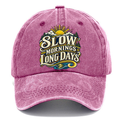 Slow Mornings Long Days Retired Living Classic Cap – Dusty Rose