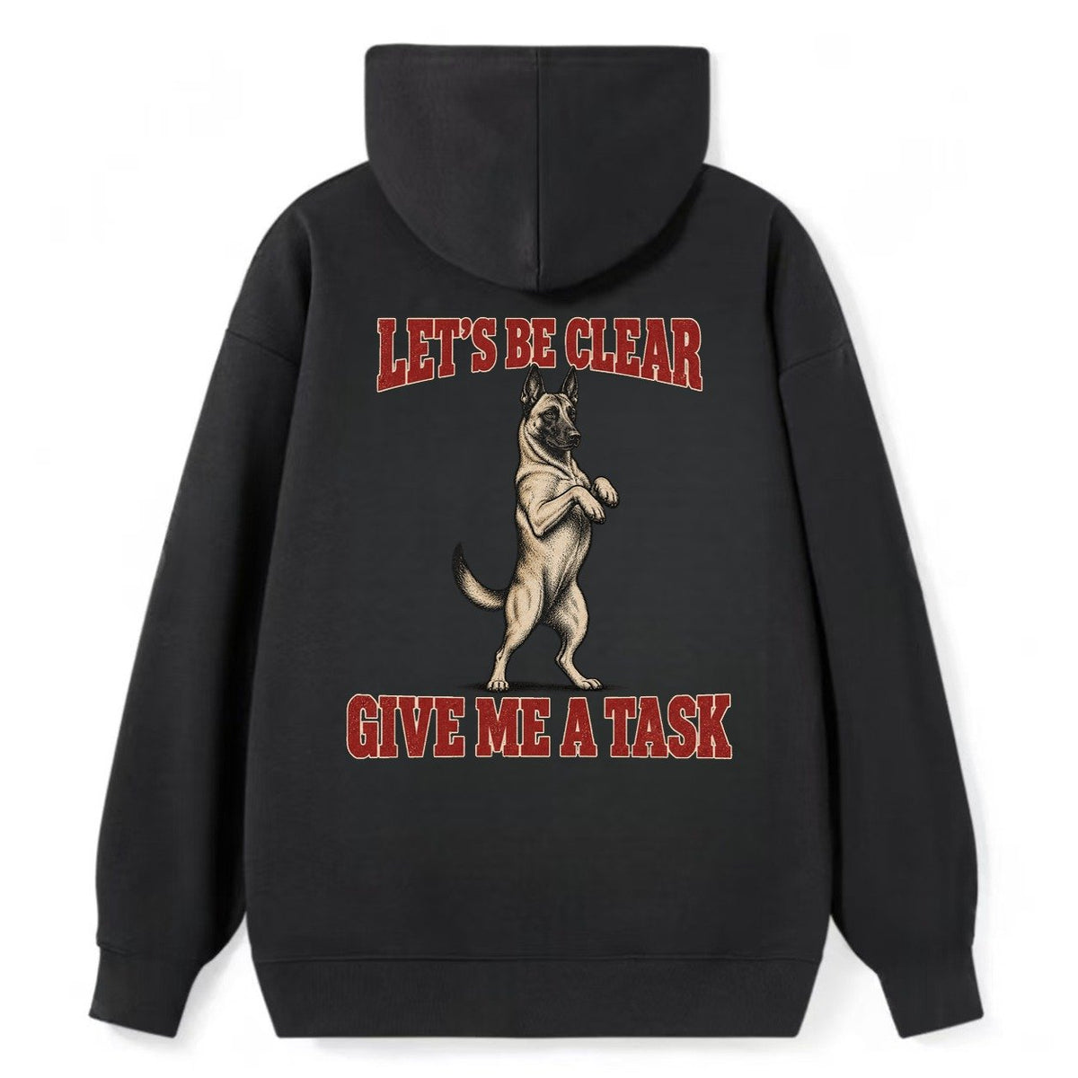 Belgian Malinois Dog Declarations Classic Pullover Hoodie – Black