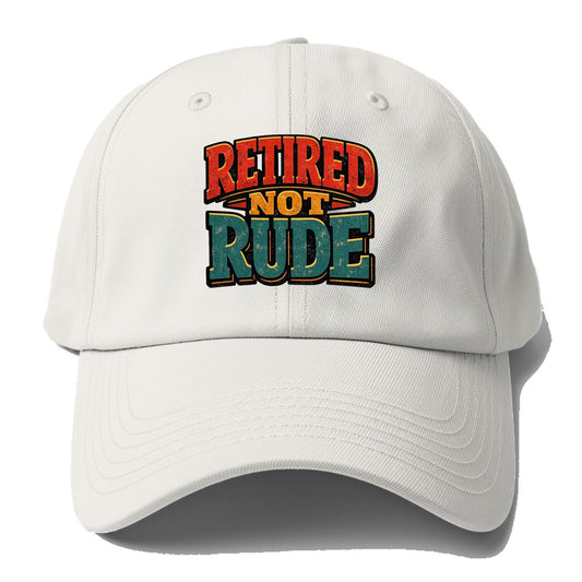 Retired Not Rude Baseball Cap – Off White