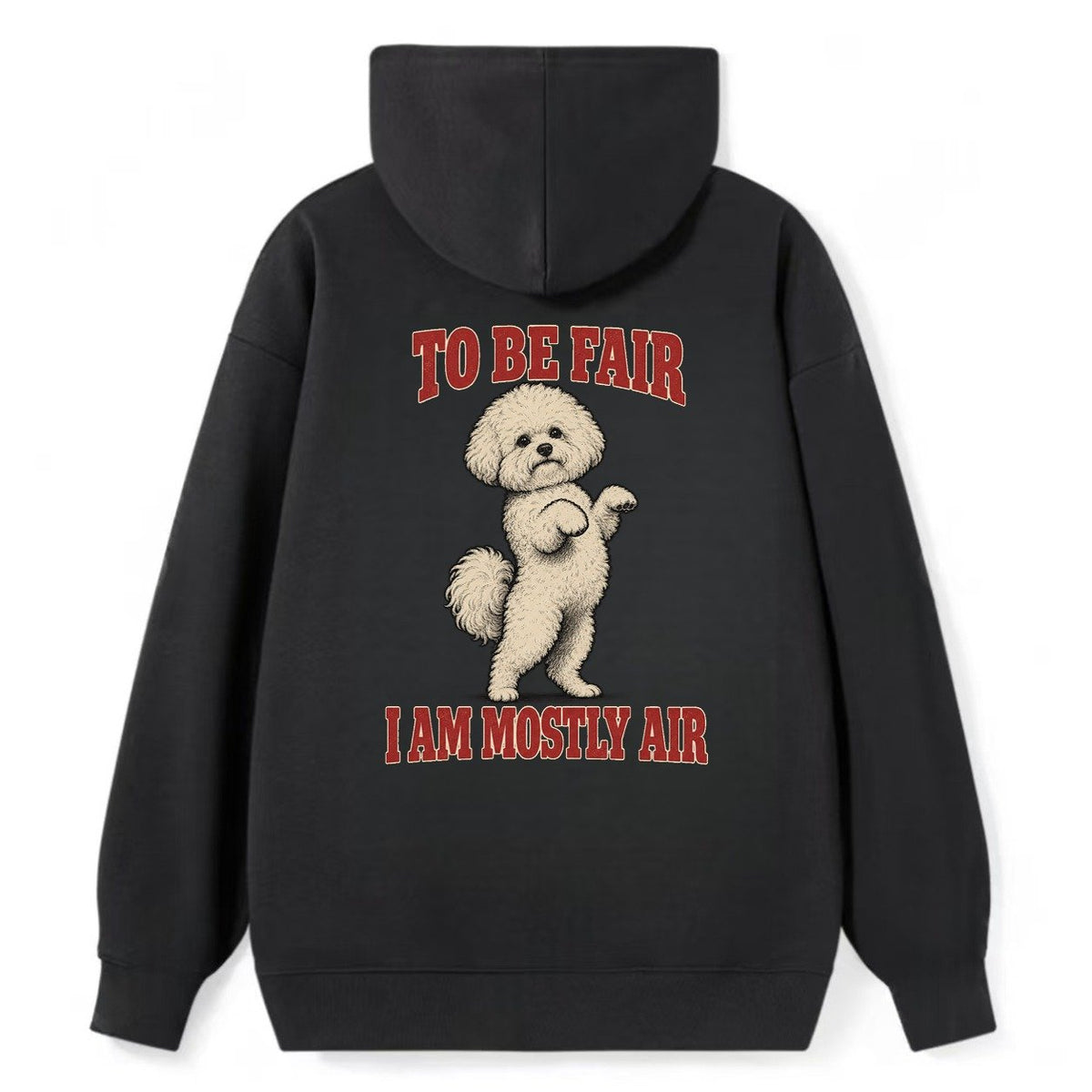 Bichon Frise Dog Declarations Classic Pullover Hoodie – Black