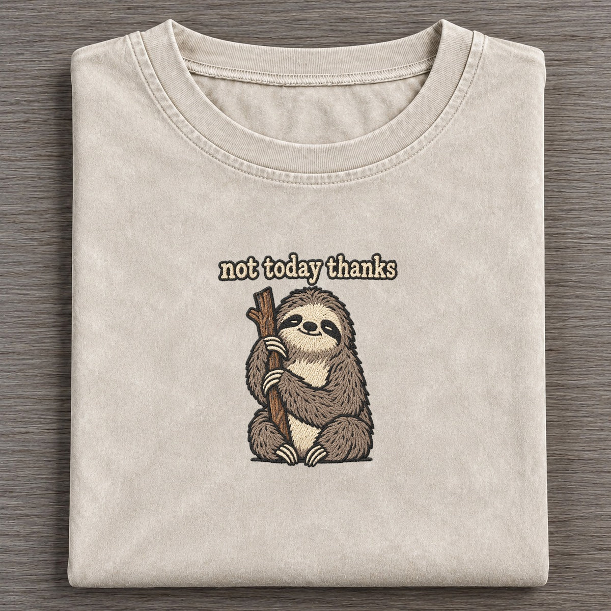 Not Today Thanks Strongly Worded Vintage T-shirt – Off White