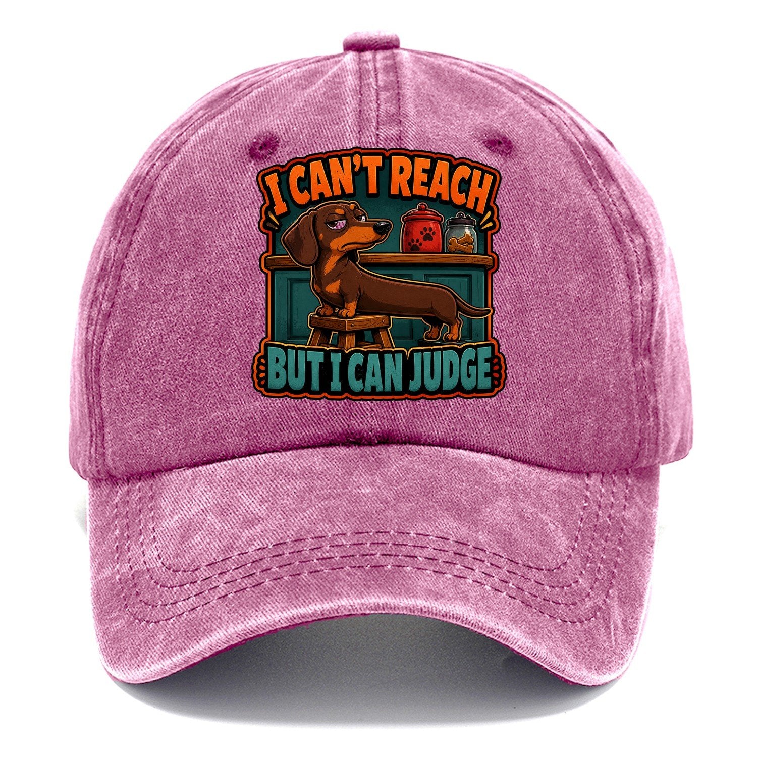 I Can't Reach But I Can Judge Dachshund Classic Cap – Dusty Rose