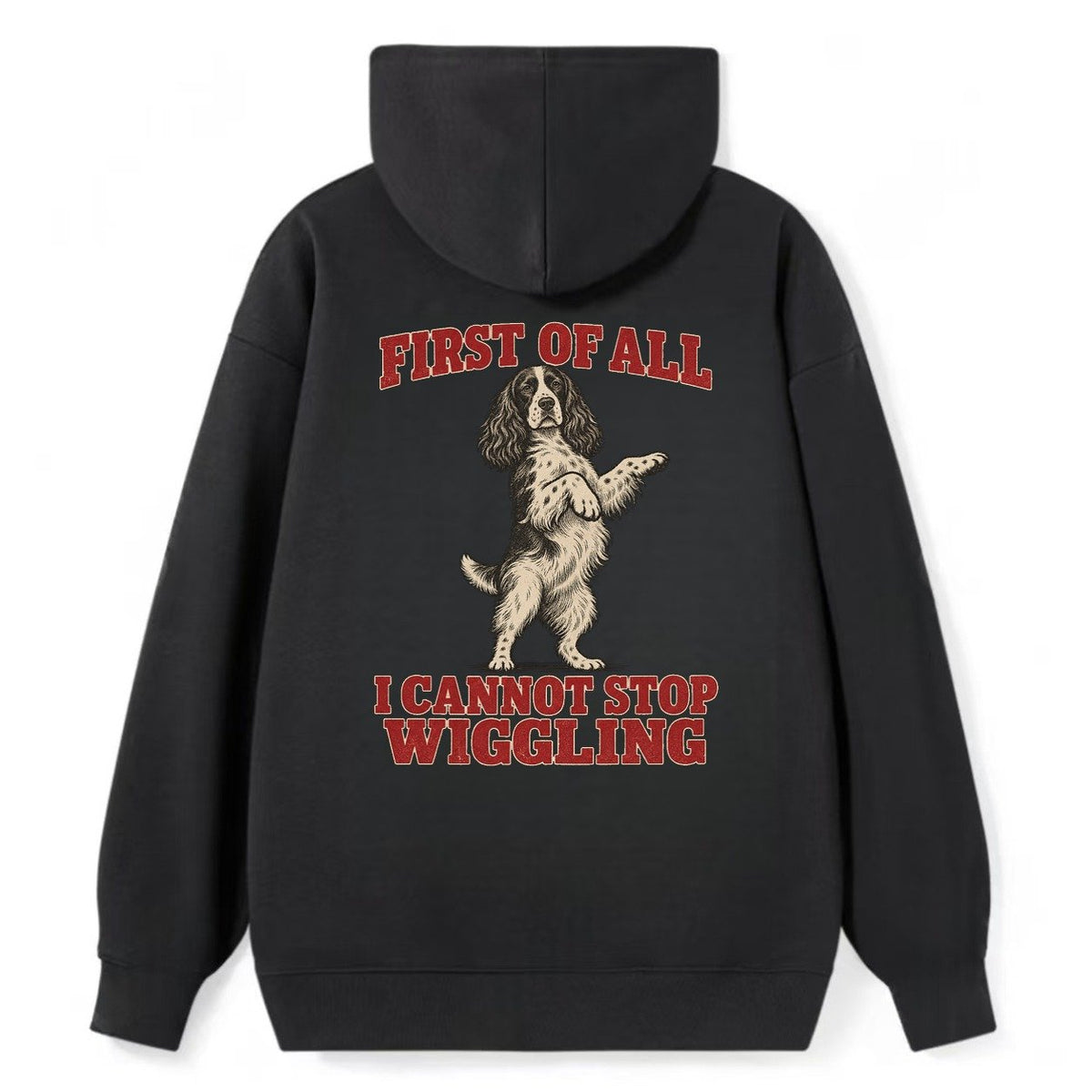 English Springer Spaniel Dog Declarations Classic Pullover Hoodie – Black