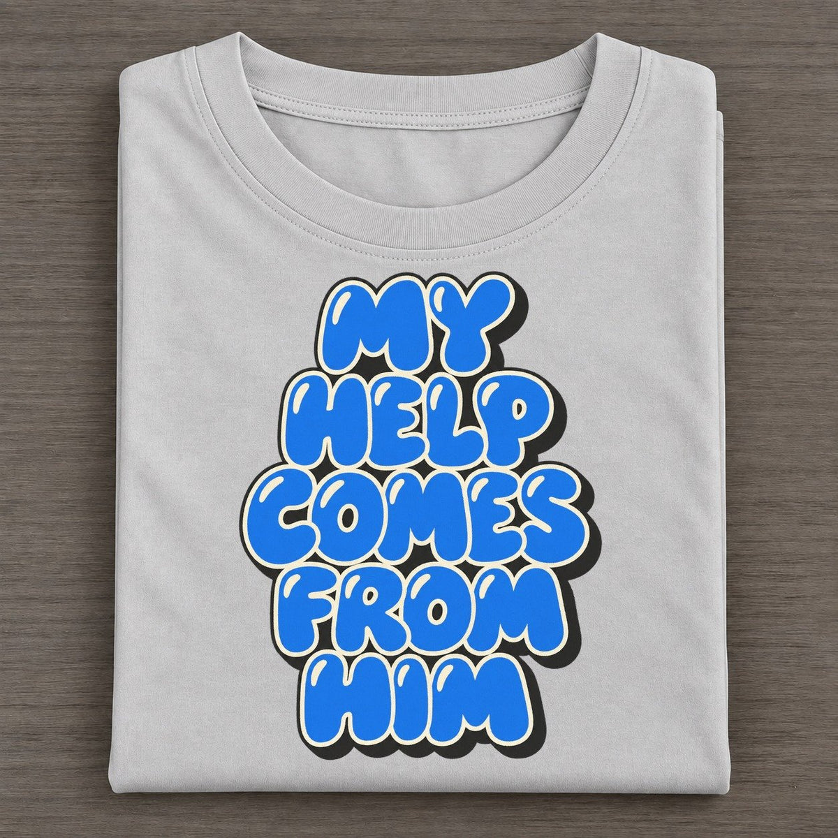 My Help Comes From Him Sunday Puff Classic T-shirt – Grey