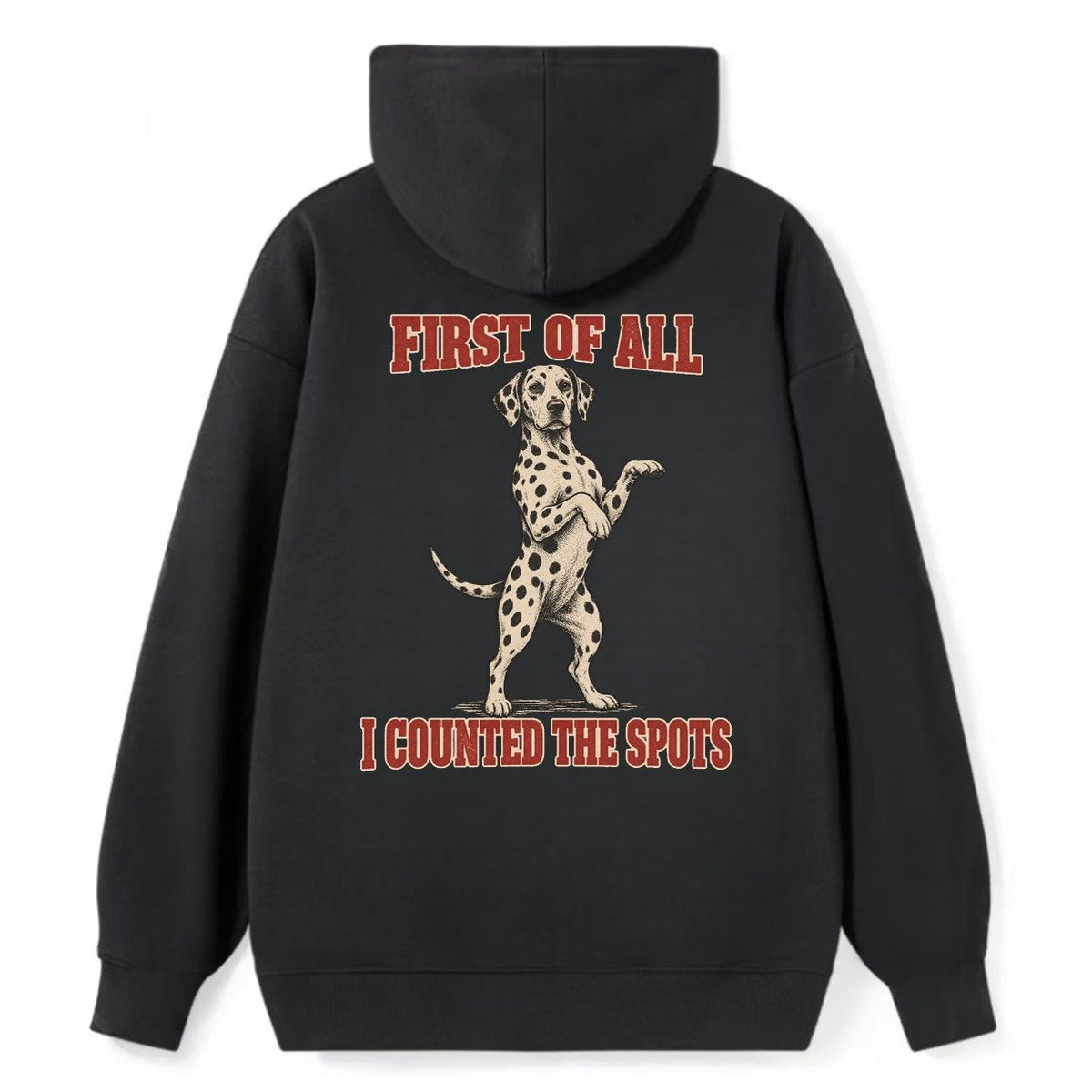Dalmatian Dog Declarations Classic Pullover Hoodie – Black