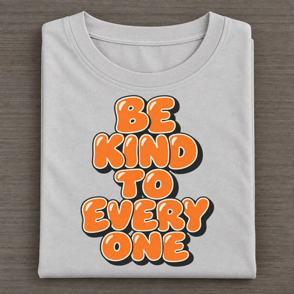 Be Kind To Every One Sunday Puff Classic T-shirt – Grey