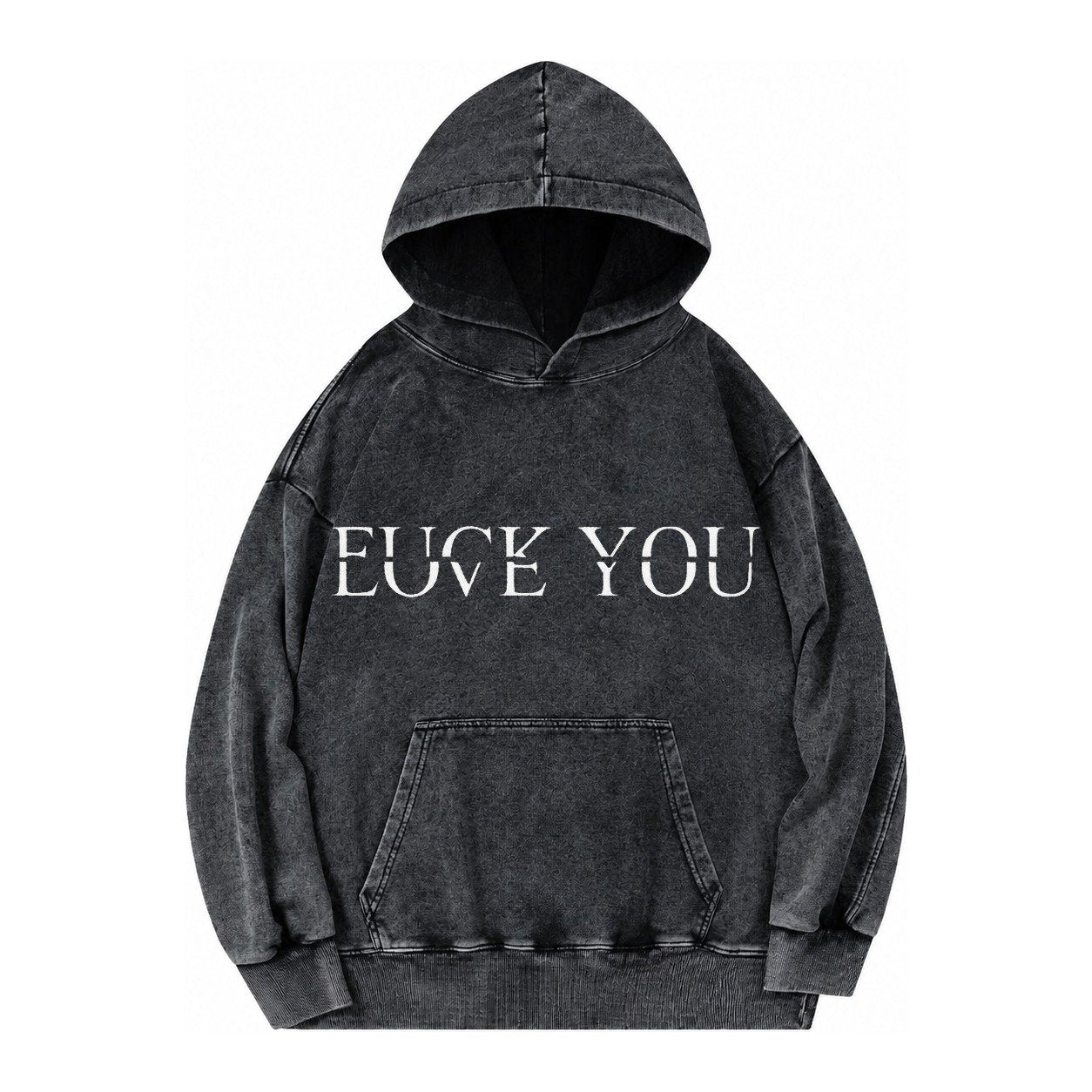 Fuck Love You Vintage Washed Hoodie – Black