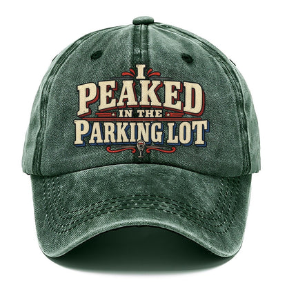 I Peaked In The Parking Lot American Wit Classic Cap – Forest Mist