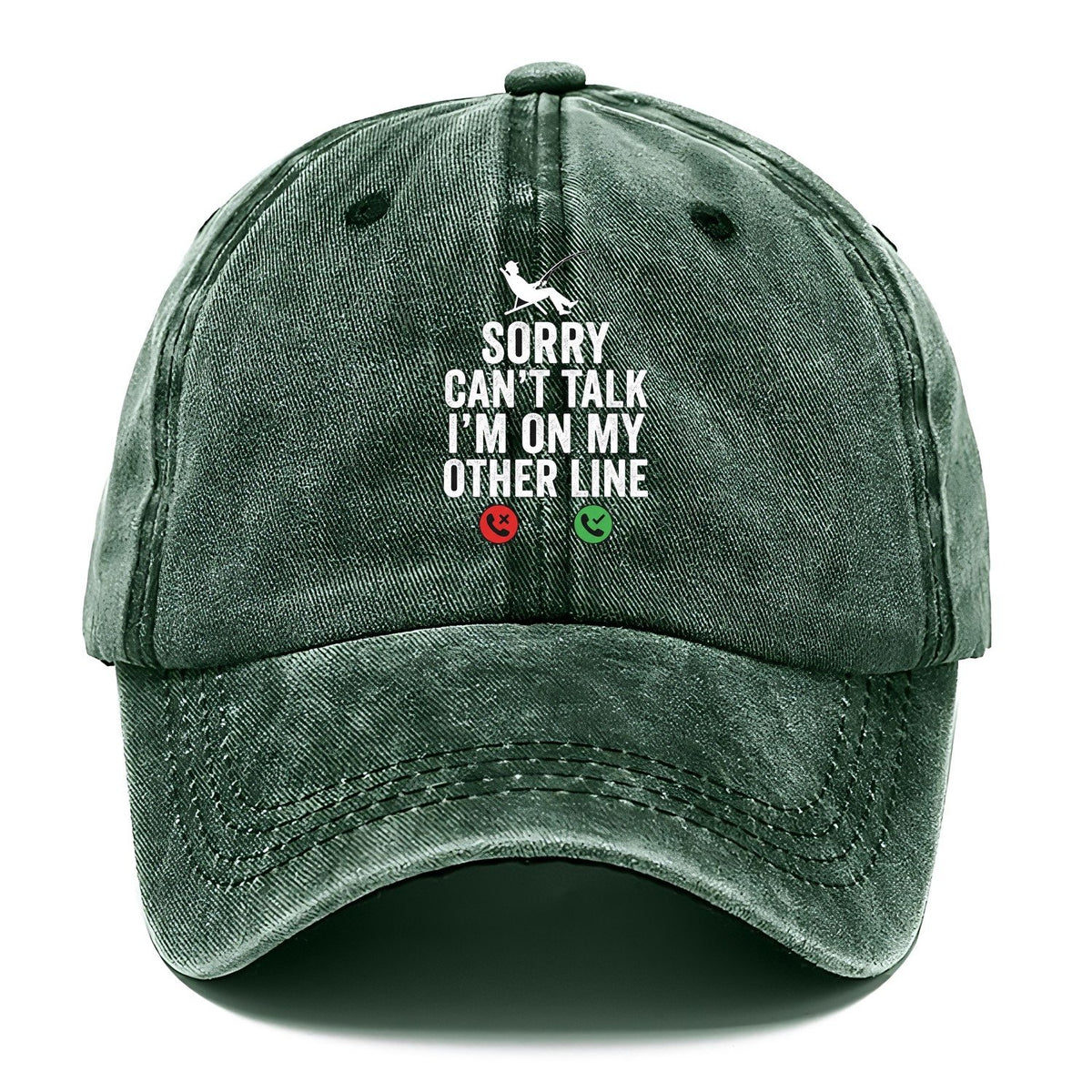 Sorry Cant Talk On My Other Line Classic Cap – Forest Mist