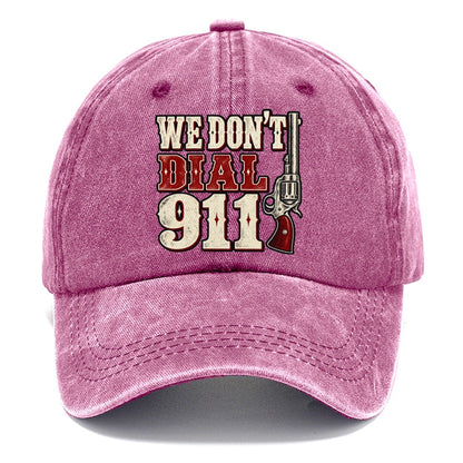 Frontier Letterpress We Don't Dial 911 Classic Cap – Dusty Rose