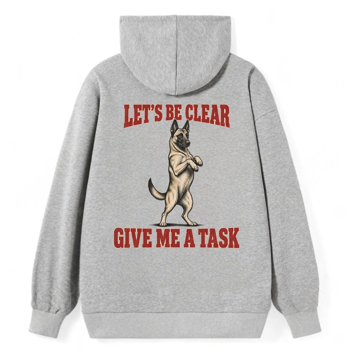 Belgian Malinois Dog Declarations Classic Pullover Hoodie – Grey
