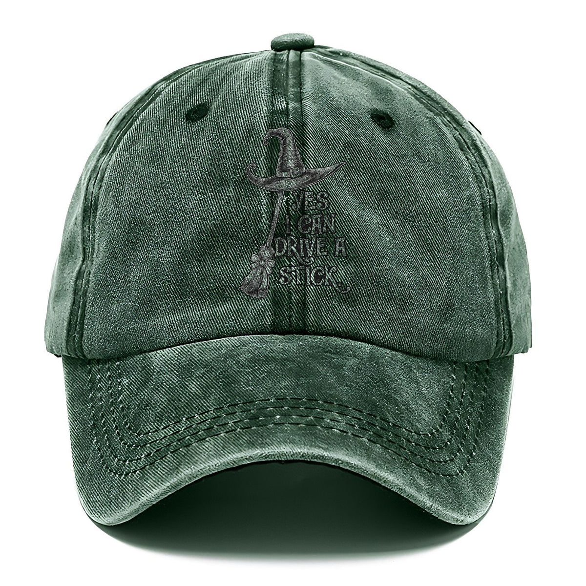 Yes I Can Drive A Stick Witch Classic Cap – Forest Mist