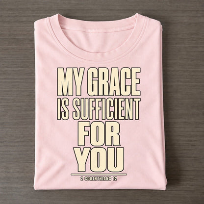 My Grace Is Sufficient Plain Gospel Classic T-shirt – Pink