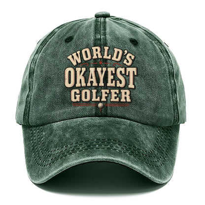 World S Okayest Golfer American Wit Classic Cap – Forest Mist