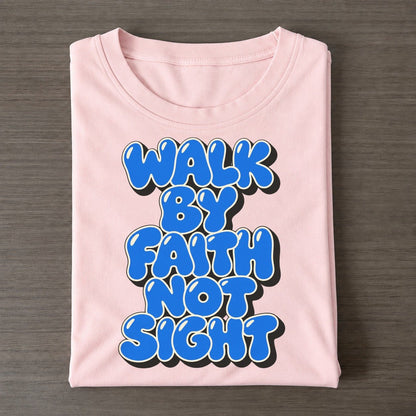 Walk By Faith Not Sight Sunday Puff Classic T-shirt – Pink