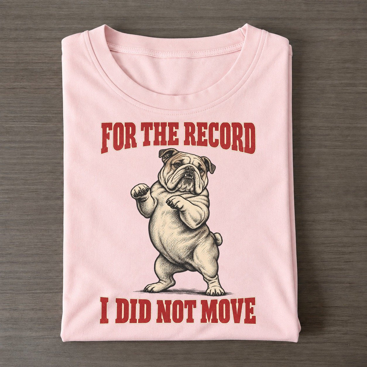 English Bulldog Dog Declarations Classic T-shirt – Pink