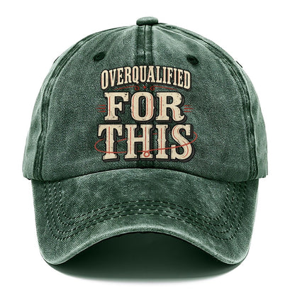 Overqualified For This American Wit Classic Cap – Forest Mist