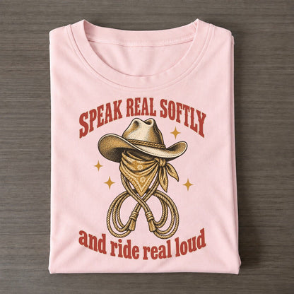 And Ride Real Loud Unhinged Affirmations Classic T-shirt – Pink