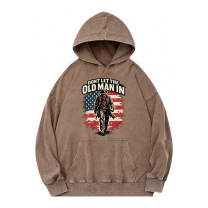 Dont Let The Old Man In Vintage Washed Hoodie – Brown
