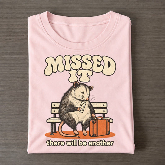 Missed It Raccoons Off Duty Classic T-shirt – Pink