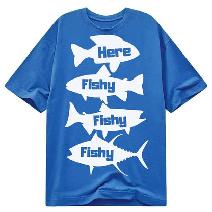 Here Fishy Fishy Fishy Classic T-shirt – Blue
